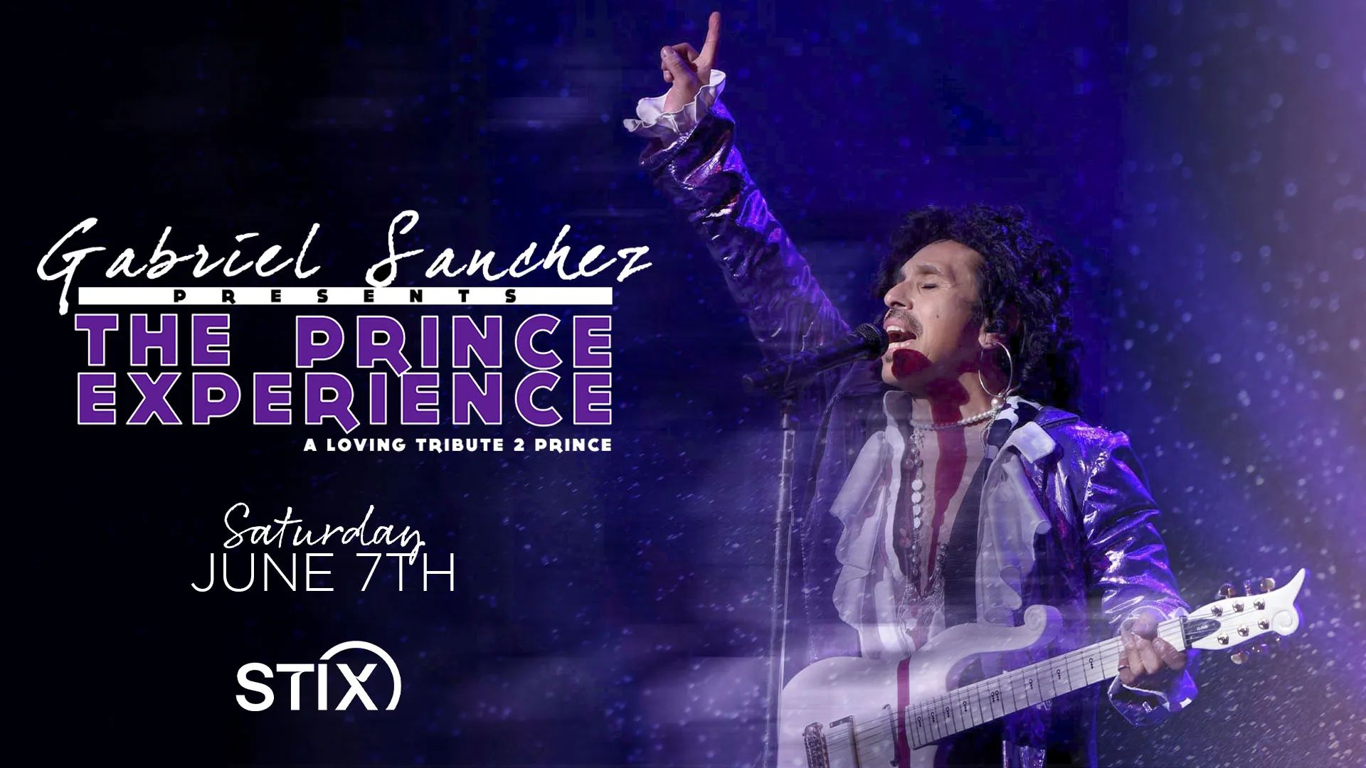 The Prince Experience starring Gabrial Sanchez at Stix - Pure